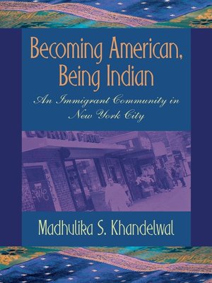 cover image of Becoming American, Being Indian